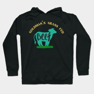 Goldmans grass fed beef Hoodie